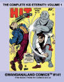 The Complete Kid Eternity: Volume 1:Gwandanaland Comics #141 -- From Hit Comics #25-40. His adventures starring partners from across time and space!