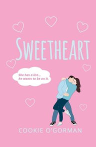 Title: Sweetheart, Author: Cookie O'Gorman
