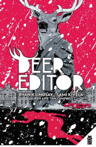 Title: Deer Editor GN, Author: Ryan K. Lindsay