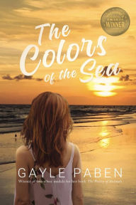 Title: The Colors of the Sea, Author: Gayle Paben