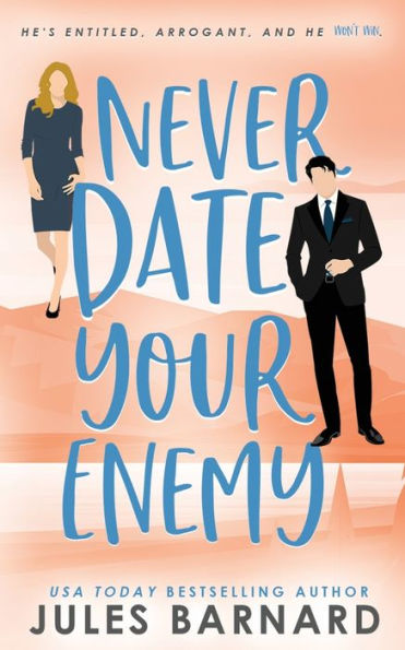 Never Date Your Enemy