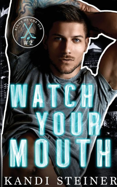 Watch Your Mouth|Paperback