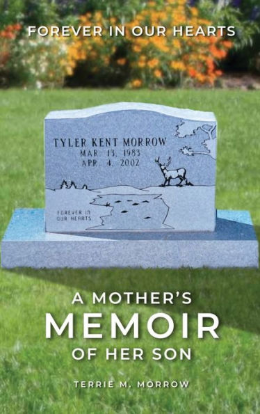 Forever in Our Hearts: Tyler Morrow: