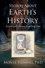 Stories About Earth's History: A Geologist's Dissent from Deep Time
