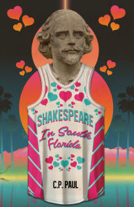 Title: Shakespeare in South Florida, Author: C. P. Paul