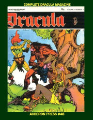 Title: The Complete Dracula Magazine Premium Color Edition, Author: Brian Muehl