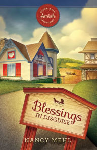 Title: Blessings in Disguise, Author: Nancy Mehl