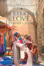 An Eternal Love: Tabitha's Story