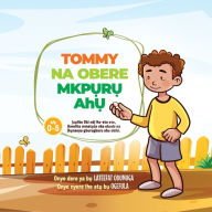 Title: TOMMY NA OBERE MKP?R? AH?, Author: Lateefat Odunuga