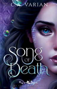 Title: Song of Death, Author: C A Varian