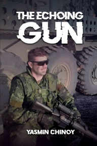 Title: THE ECHOING GUN, Author: Yasmin Chinoy