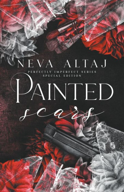 Painted Scars by Neva Altaj, Hardcover