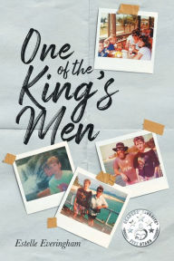 Title: One of the King's Men, Author: Estelle Everingham