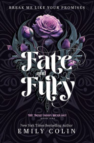 Title: Fate and Fury, Author: Emily Colin