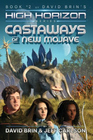 Title: Castaways of New Mojave, Author: David Brin