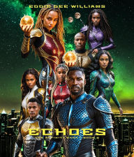 Title: Echoes: The Affinity Saga Book 2, Author: Eddie Dee Williams