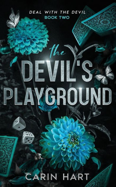 The Devil's Playground by Carin Hart, Paperback | Barnes & Noble®