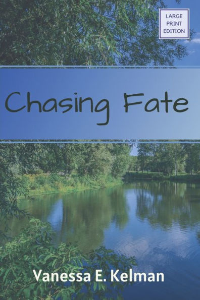 Chasing Fate (Large Print)