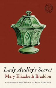 Title: Lady Audley's Secret, Author: Mary Elizabeth Braddon