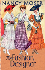 Title: The Fashion Designer, Author: Nancy Moser