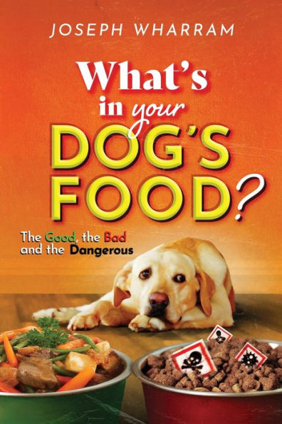 The Ramses Series - What's in Your Dog's Food: The Good, The Bad, and The Dangerous