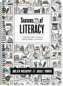 Seasons of Literacy: A Monthly Guide to Growing Lifelong Readers and Writers (an educator's yearlong literacy planning guide)