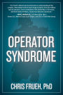 Operator Syndrome