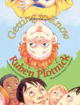 Alternative view 1 of Getting to Know Ruben Plotnick