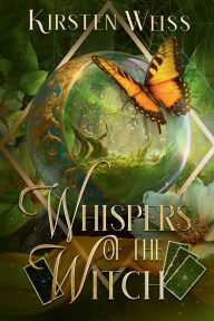 Title: Whispers of the Witch: A Mystery, Author: Kirsten Weiss