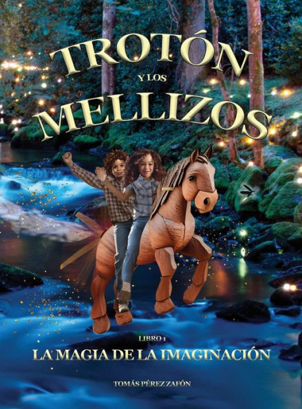 Trotón y los Mellizos: La Magia de la Imaginación