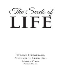 The Seeds of Life