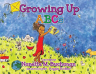 Title: Growing Up ABCs, Author: Nanette M. Buchanan