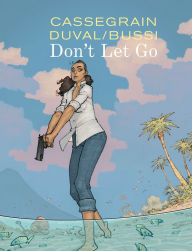 Title: Don't Let Go, Author: Michel Bussi