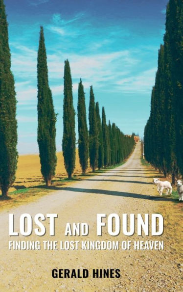 Lost and Found: The Lost Kingdom of Heaven