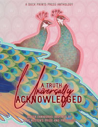 Title: A Truth Universally Acknowledged: Queer Fanworks Inspired by Jane Austen's 