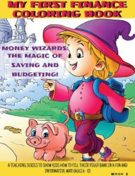 Title: Money Wizards: The Magic of Saving and Budgeting, Author: Ben Hofstetter