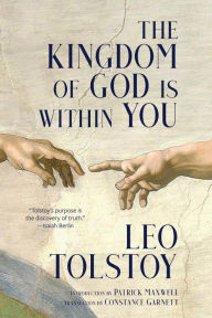 Title: The Kingdom of God Is Within You (Warbler Classics Annotated Edition), Author: Leo Tolstoy