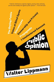 Title: Public Opinion (Warbler Classics Annotated Edition), Author: Walter Lippmann