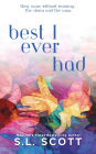Best I Ever Had: Special Edition