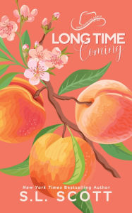 Title: Long Time Coming: Special Edition, Author: S L Scott