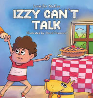 Title: Izzy Can't Talk, Author: Jennifer McGee
