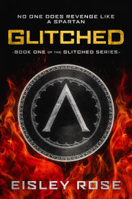 Title: Glitched, Author: Eisley Rose