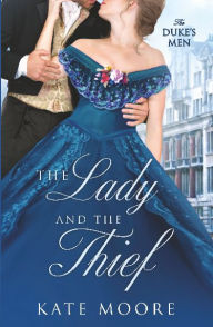 Title: The Lady and the Thief, Author: Kate Moore
