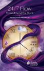 24/7 Flow: Thrive Around the Clock