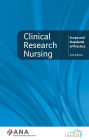 Clinical Research Nursing: Scope and Standards of Practice, 4th Edition