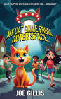 My Cat Came from Outer Space
