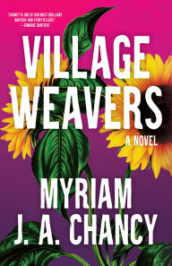 Title: Village Weavers, Author: Myriam JA Chancy