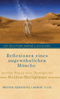 Reflexionen eines ungewÃ¯Â¿Â½hnlichen MÃ¯Â¿Â½nchs: Auf dem Weg zu einer Theologie des Helden-Heiligtums