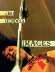 Title: JIMI HENDRIX: IMAGES, Author: Richard Williams