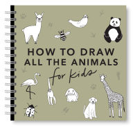 Title: All the Animals: How to Draw Books for Kids with Dogs, Cats, Lions, Dolphins, and More, Author: Alli Koch